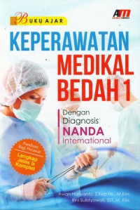 Image of Buku Ajar : Keperawatan Medikal Bedah 1 Dengan Dianogsa Nanda International