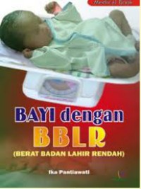 Media Book : Bayi dengan BBLR ( Berat Badan Lahir Rendah)